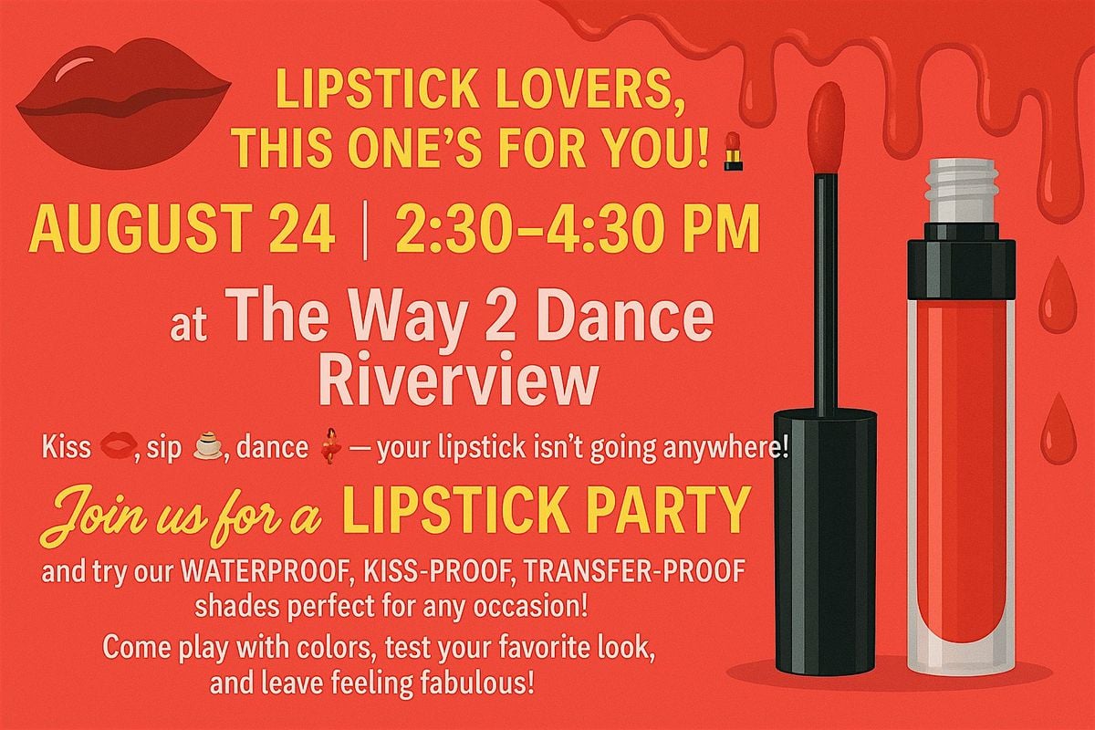Glam & Grace: Lipstick Affair, 24 August | Event in Brandon | AllEvents