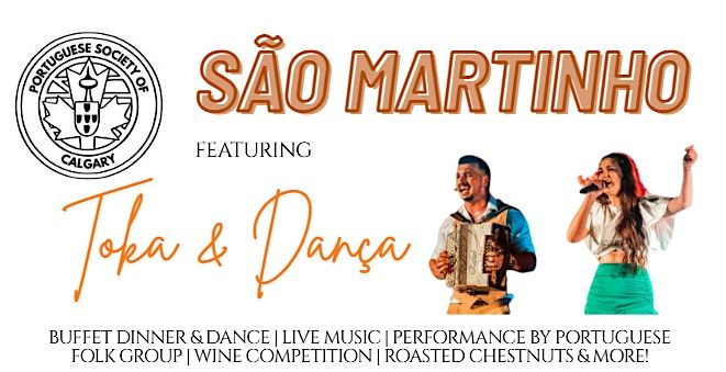São Martinho com Toka & Dança, 22 November | Event in Calgary | AllEvents