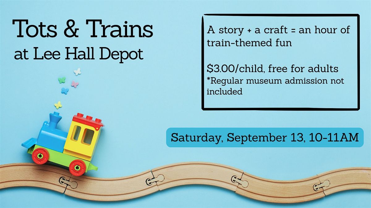 Tots & Trains, 13 September | Event in Newport News | AllEvents