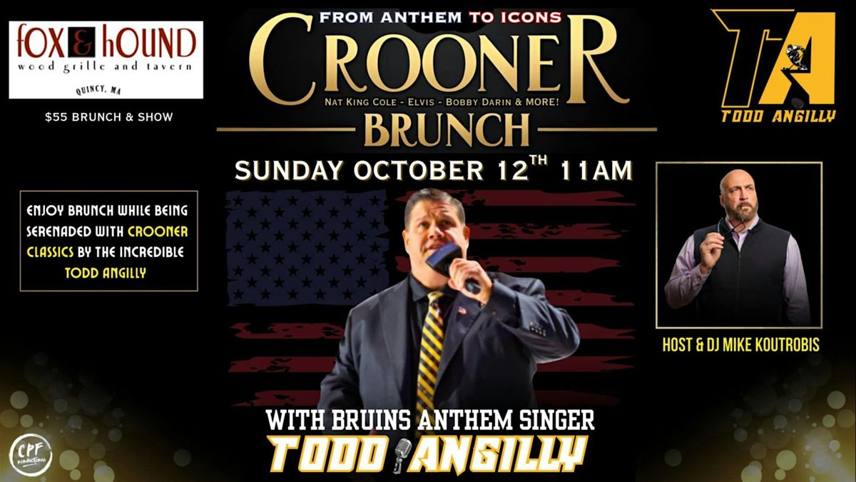 Todd Angilly's Crooner Brunch at Fox & Hound Sunday October 12th, 12 October | Event in Quincy | AllEvents