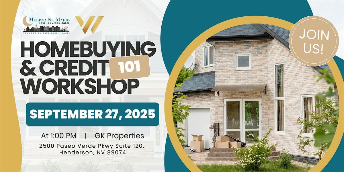 Homebuying and Credit 101 Workshop, 27 September | Event in Henderson | AllEvents