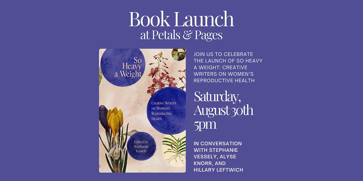 So Heavy a Weight Book Launch at Petals & Pages, 30 August | Event in Denver | AllEvents