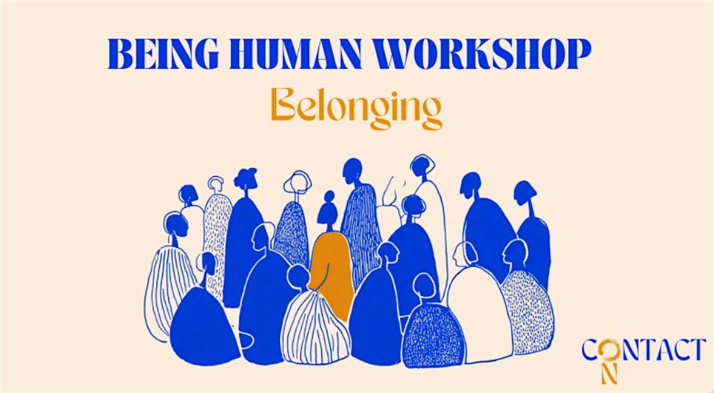 Being Human Workshop: Belonging, 16 December | Event in Eindhoven | AllEvents