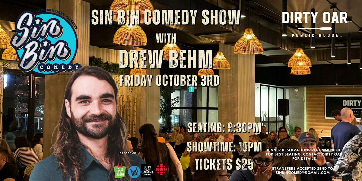 Sin Bin Comedy Show at Dirty Oar Public House with Drew Behm, 3 October | Event in Innisfil | AllEvents