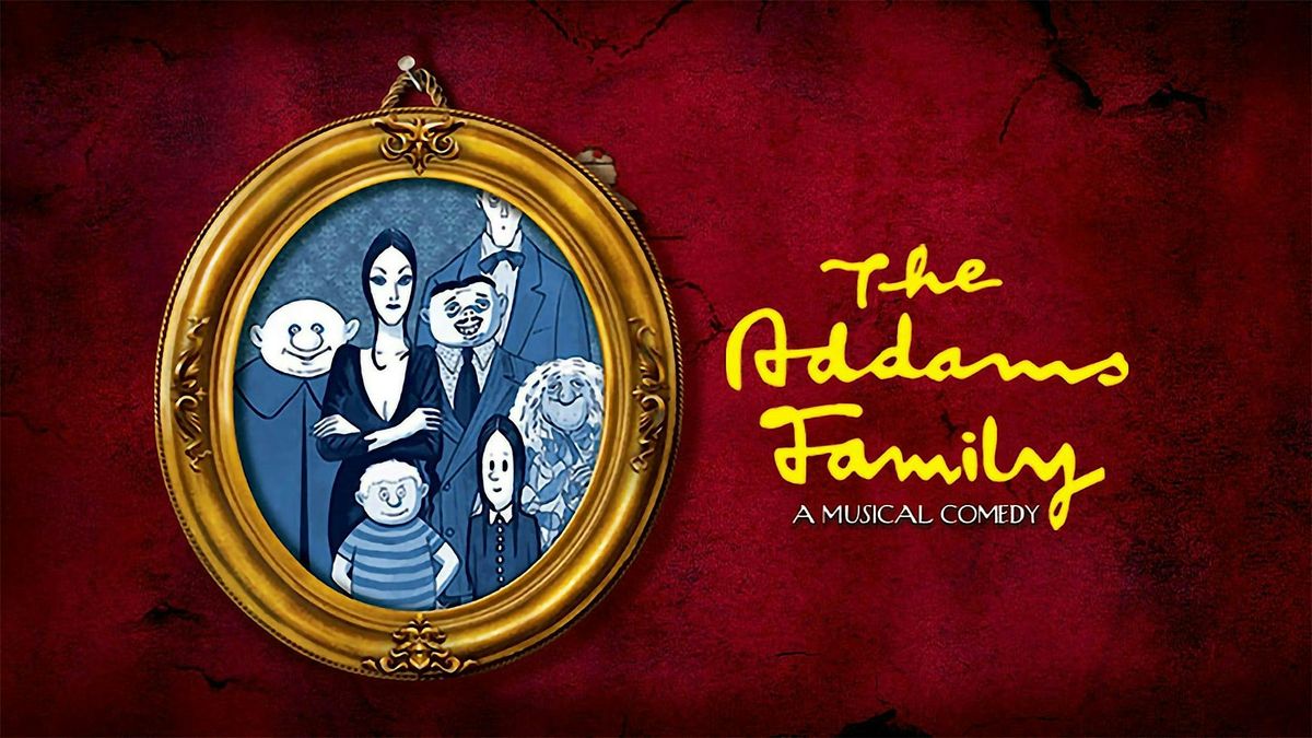 THE ADDAMS FAMILY - Friday, May 9th - BVMS  SPRING MUSICAL!, 9 May | Event in Beverly Hills | AllEvents
