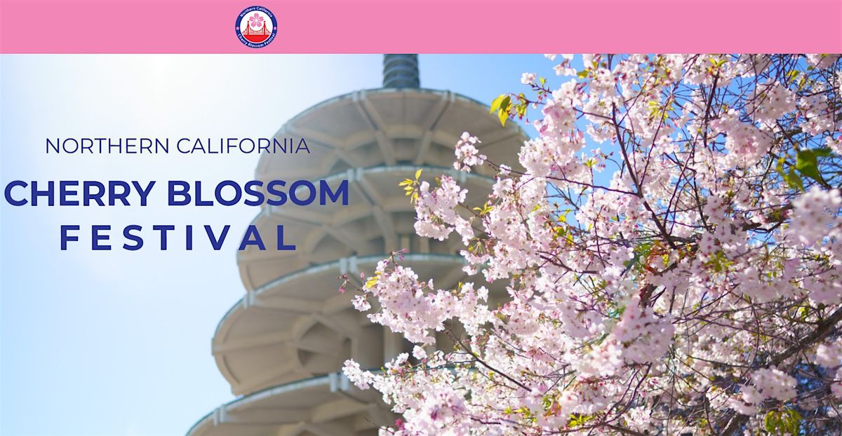 2026 Northern California Cherry Blossom Festival Volunteer Sign Up