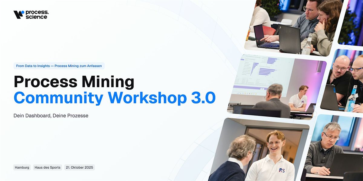 Process Mining Community Workshop - Runde 3.0: From Data to Insights, 21 October | Event in Hamburg | AllEvents