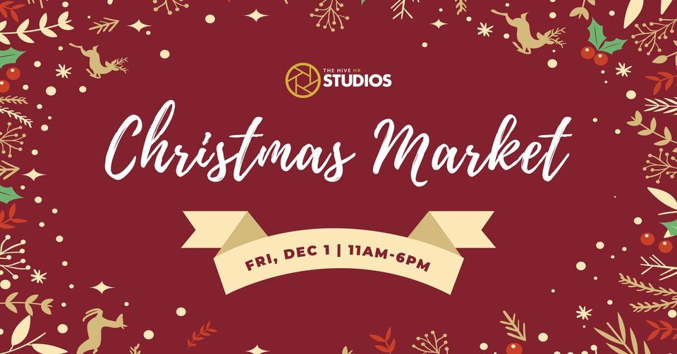 the Hive Kennedy Town Christmas Market 2023, The Hive Studios Hong