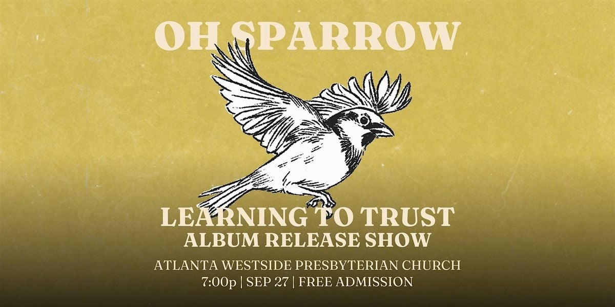 Learning to Trust - Album Release Show - ATL, 27 September | Event in Atlanta | AllEvents