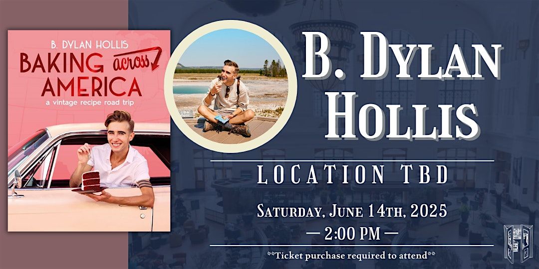 B. Dylan Hollis with Tattered Cover Book Store, 14 June | Event in Denver | AllEvents