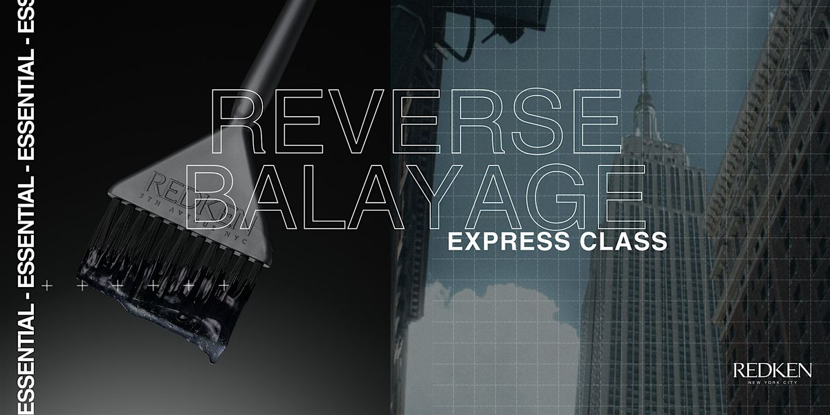 REDKEN CANADA - REVERSE BALAYAGE, 27 October | Event in Surrey | AllEvents