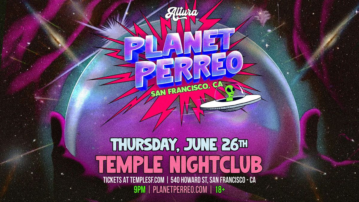 Planet Perreo | 18+, 26 June | Event in San Francisco | AllEvents
