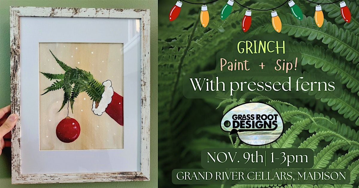 Fern Grinch Paint + Sip at Grand River Cellars, 9 November | Event in Madison | AllEvents