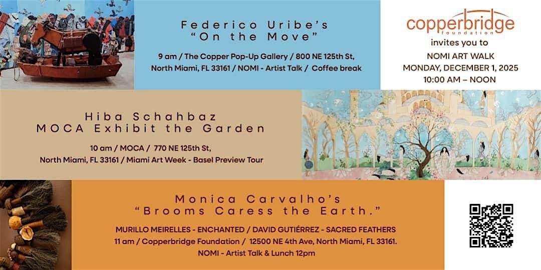 NOMI Art walks + “On the Move”  + MOCA +  "Brooms Caress the Earth", 1 December | Event in North Miami