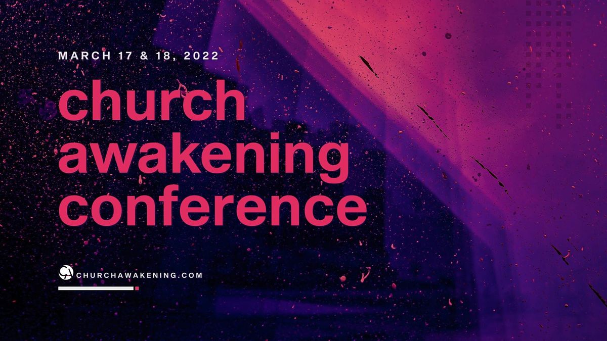 Church Awakening Conference 2022 Westgate Chapel Edmonds March 17 To March 18 Allevents In Christmas Church Events - Bellingham Wa 2022