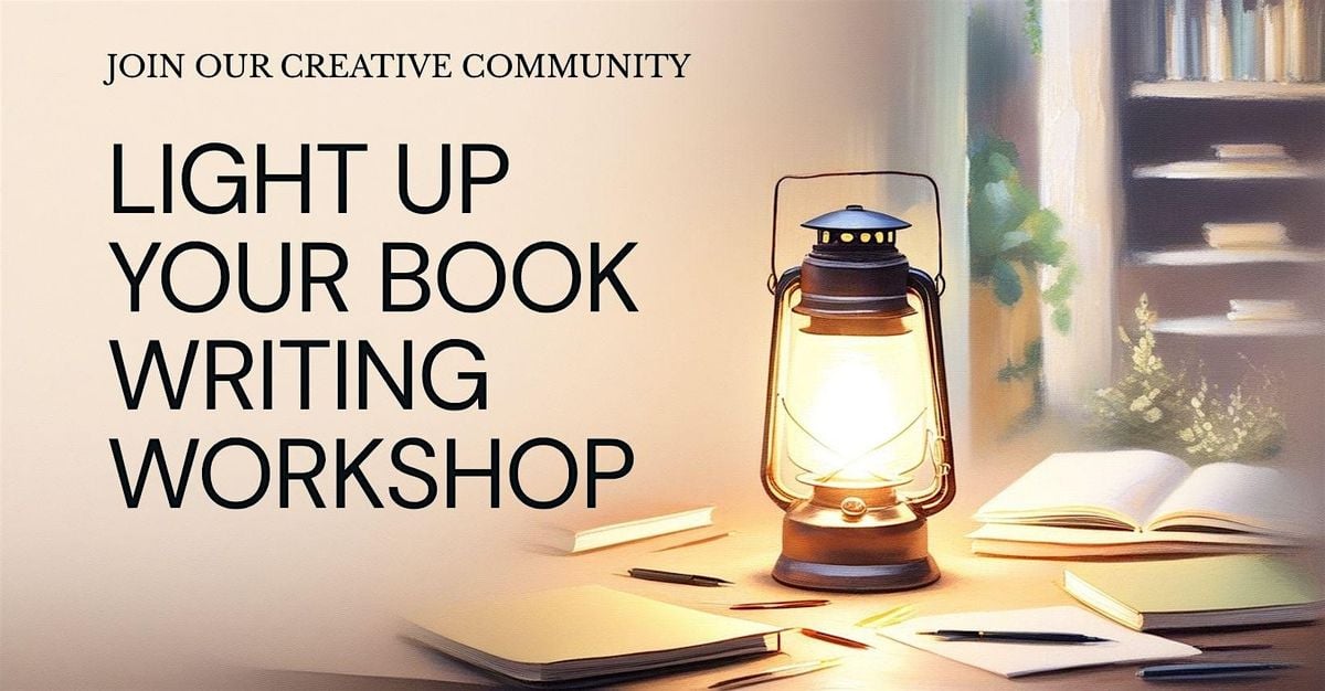 Writing Workshop: Light Up Your Book!, 2 July | Event in Tumwater | AllEvents