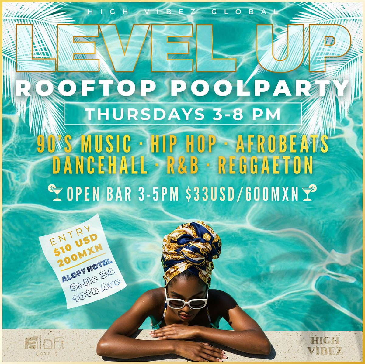 High Vibez: LEVEL UP - Rooftop Pool Party | Event in Playa del Carmen | AllEvents