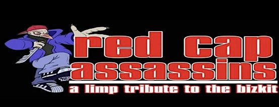 Red Cap Assassins - Limp Bizkit Tribute, 12 September | Event in Hazle Township | AllEvents