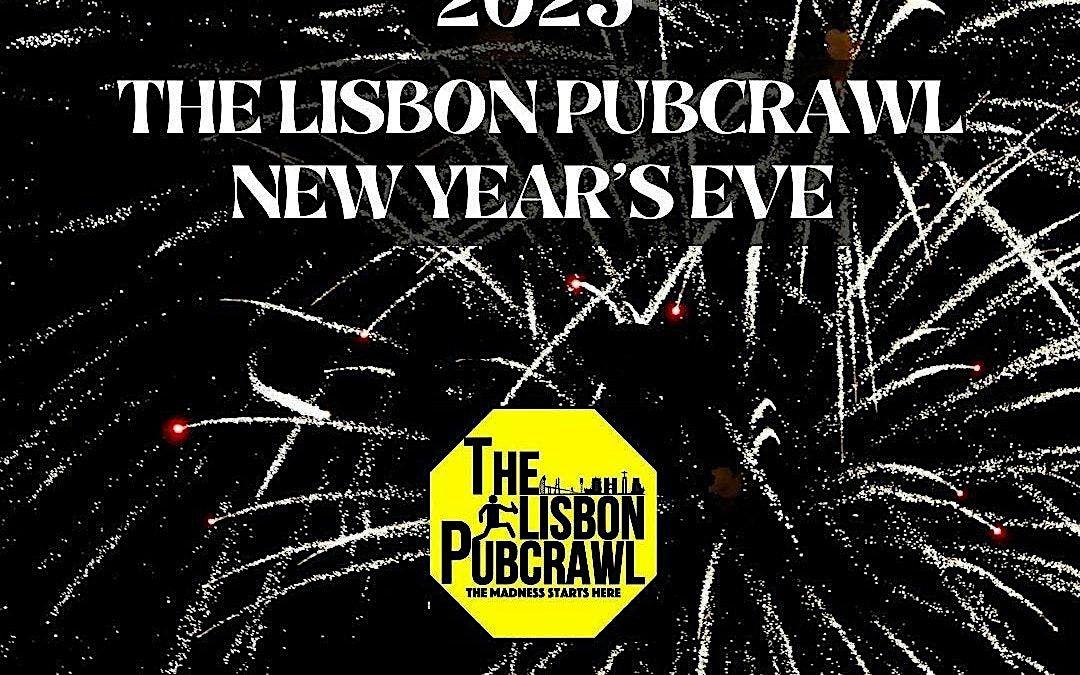 NYE Lisbon: New Year´s Eve Pub Crawl, 31 December | Event in Lisbon | AllEvents