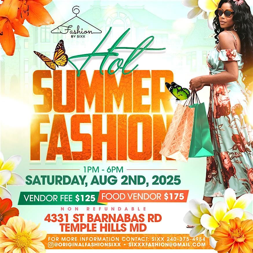 Hot Summer Fashion By Fashion Sixx, 2 August | Event in Temple Hills | AllEvents