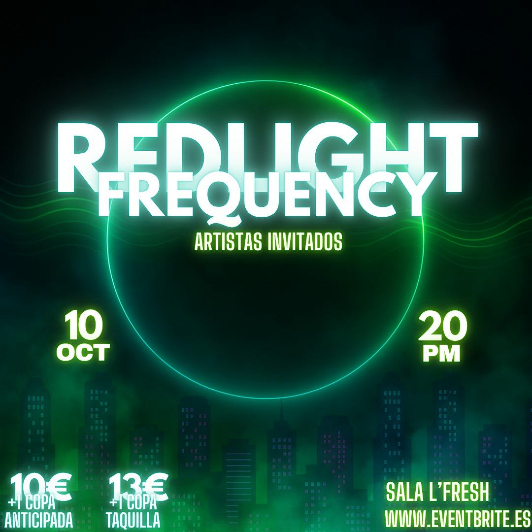 REDLIGHT FREQUENCY, 10 October | Event in Fuenlabrada | AllEvents