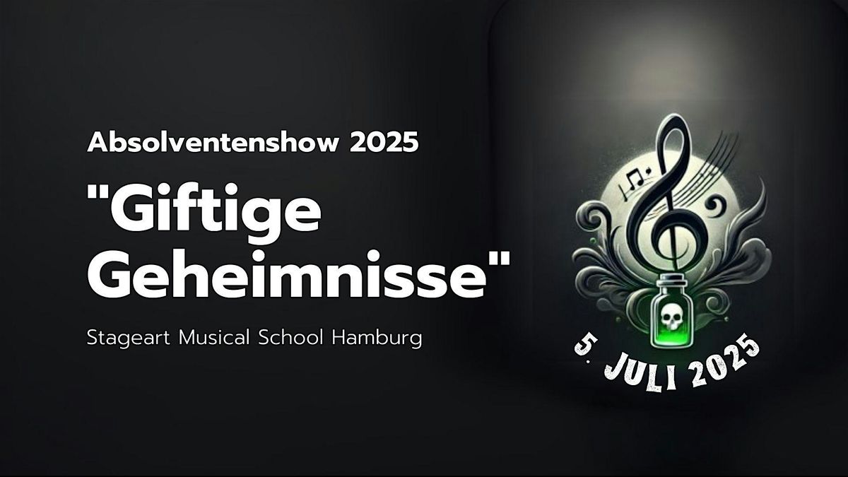 "Giftige Geheimnisse" | Schul- und Abschlussshow 2025, 5 July | Event in Hamburg | AllEvents