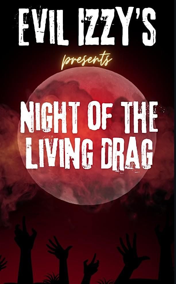 2nd Annual Night of the Living Drag, 3 October | Event in Phoenix | AllEvents
