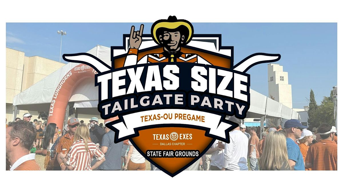 2025 TX/OU Texas Sized Tailgate @ State Fair Grounds, 11 October | Event in Dallas | AllEvents
