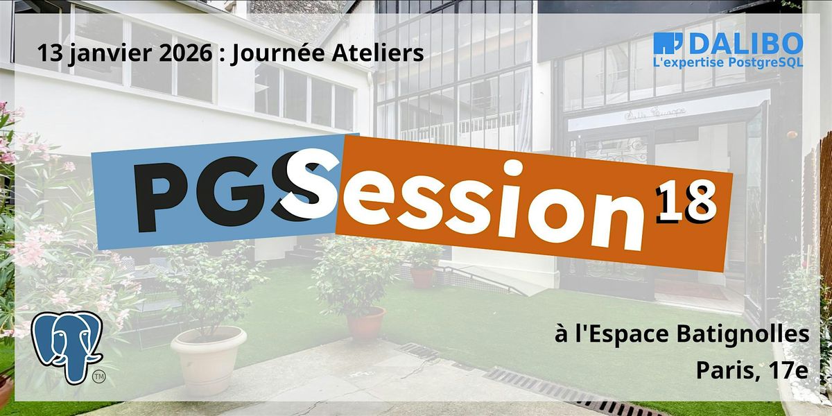 PGSession 18 : la journée Ateliers, 13 January | Event in Paris | AllEvents