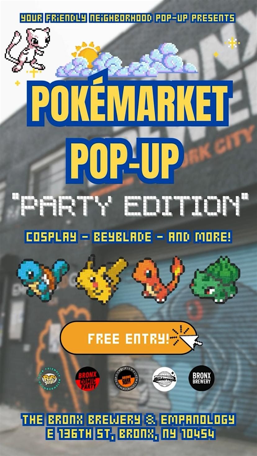 PokéMarket Pop-Up "PARTY EDITION", 5 July | Event in The Bronx | AllEvents