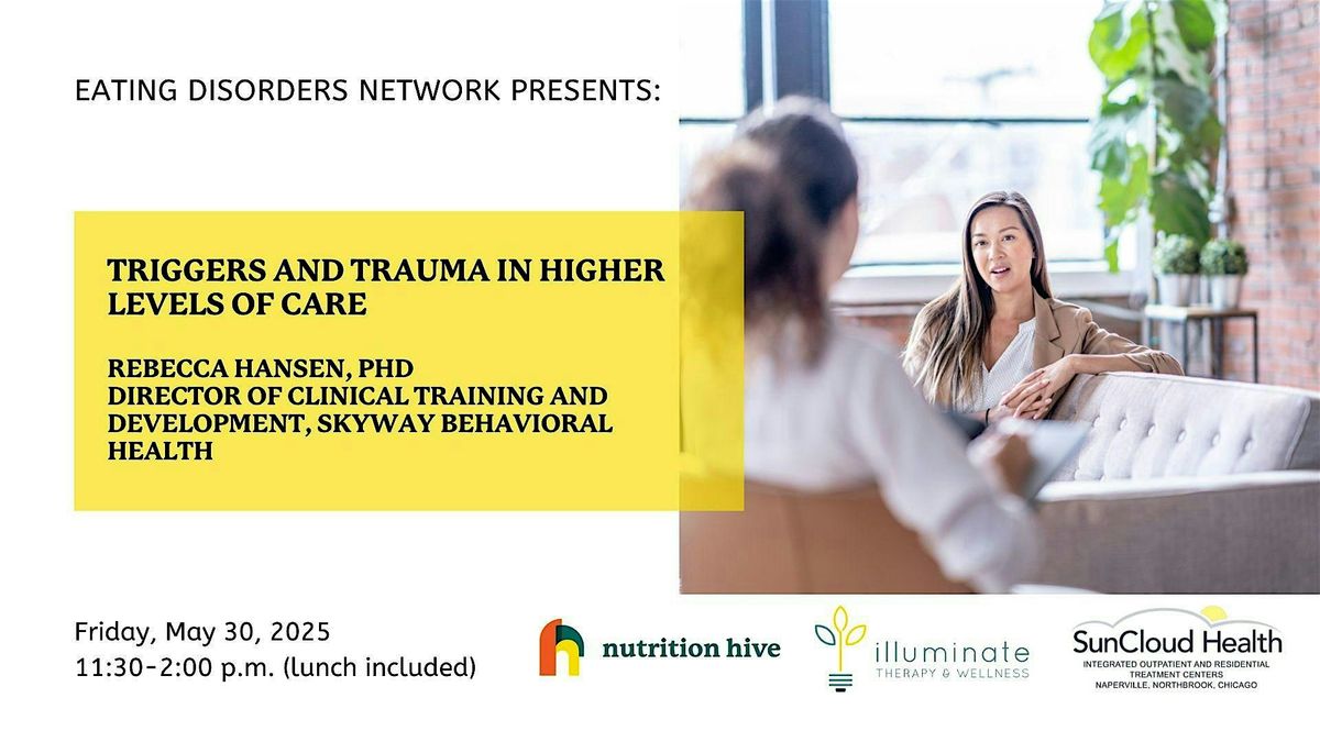 Triggers and Trauma in Higher Levels of Care, 30 May | Event in Northbrook | AllEvents