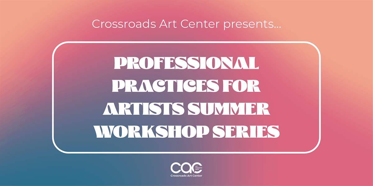 Professional Practices for Artists Workshop Series | Event in Richmond | AllEvents