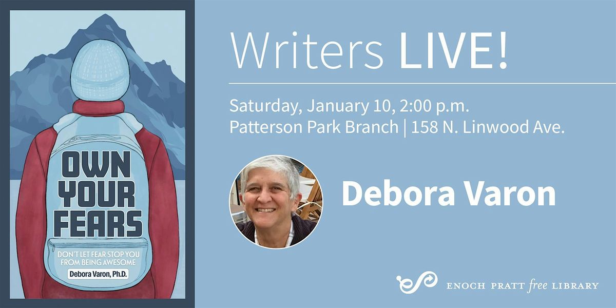 Debora Varon: "Own Your Fears", 10 January | Event in Baltimore | AllEvents