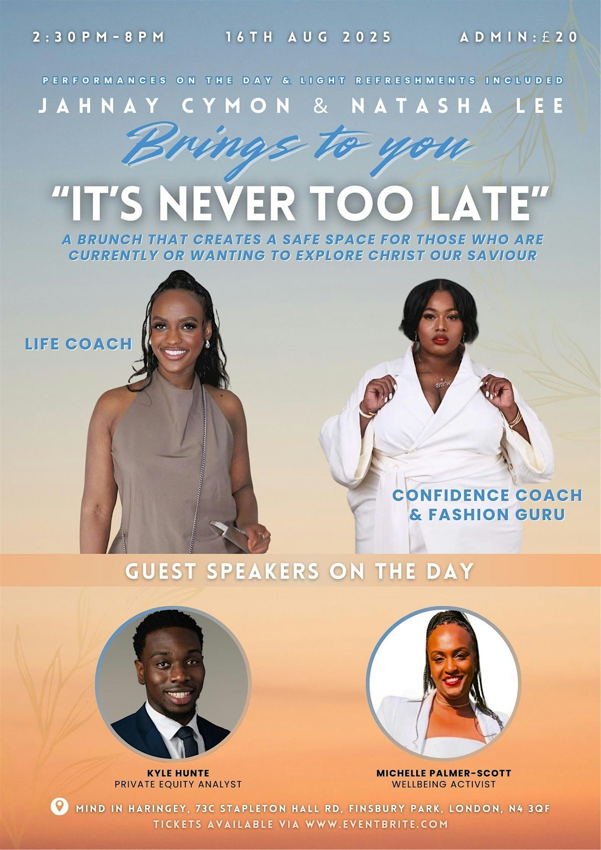 “It’s Never Too Late” - BRUNCH EDITION, 16 August | Event in London | AllEvents