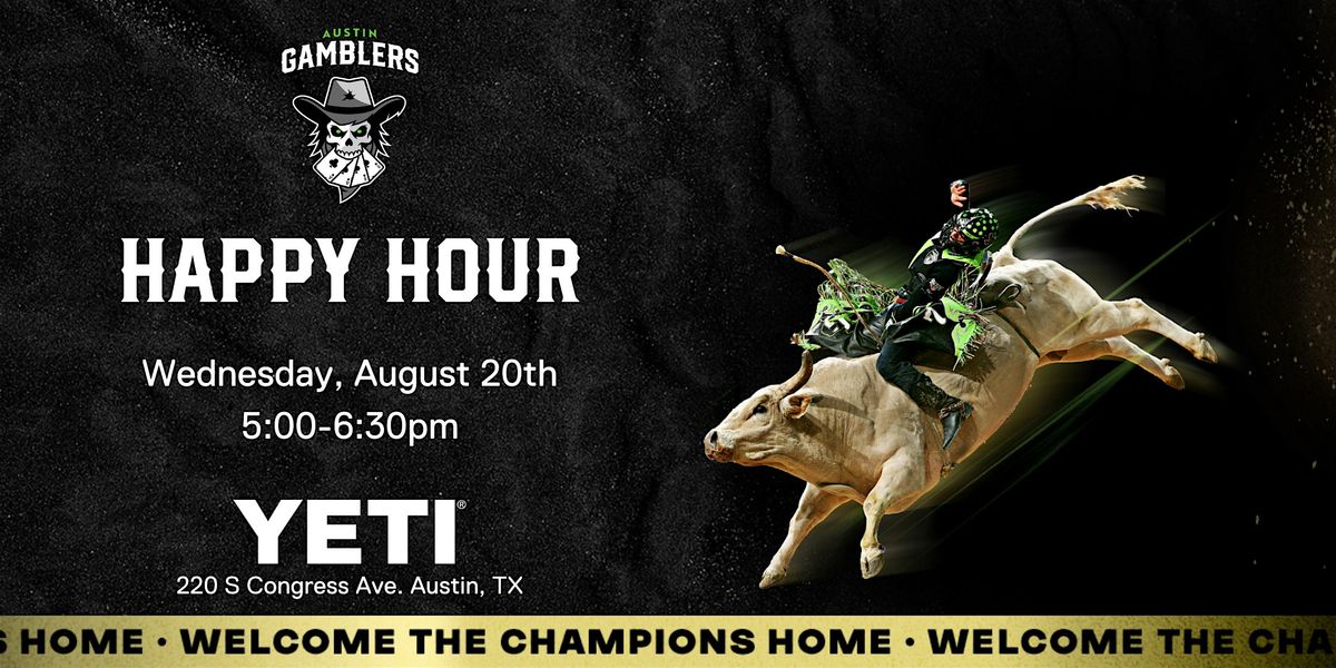 Austin Gambler's Happy Hour at YETI Flagship, 20 August | Event in Austin | AllEvents