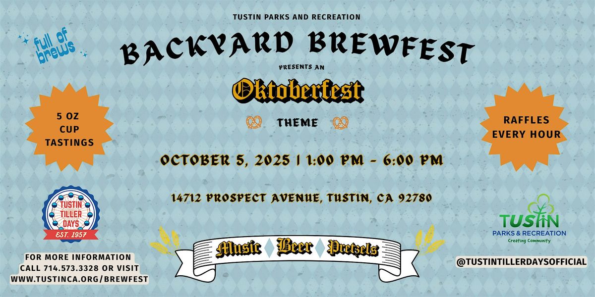 Tustin Backyard Brewfest 2025, 5 October | Event in Tustin | AllEvents