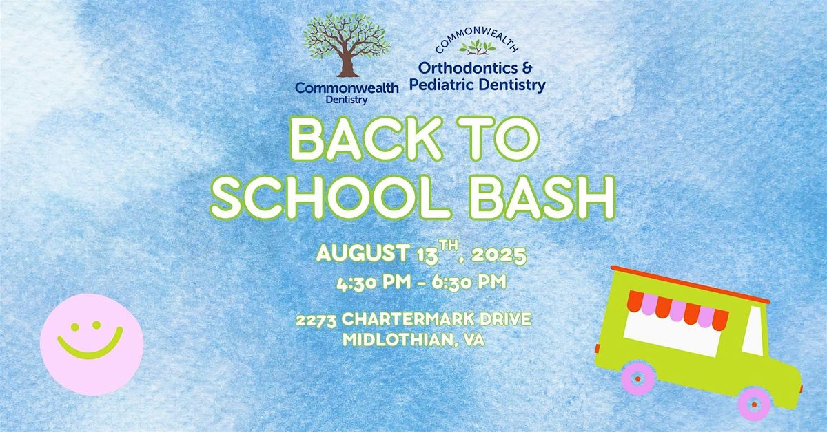 Commonwealth Dentistry - Midlothian Back to School Bash, 13 August | Event in Midlothian | AllEvents