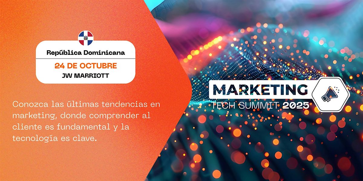 Marketing Tech Summit República Dominicana, 24 October | Event in Santo Domingo | AllEvents