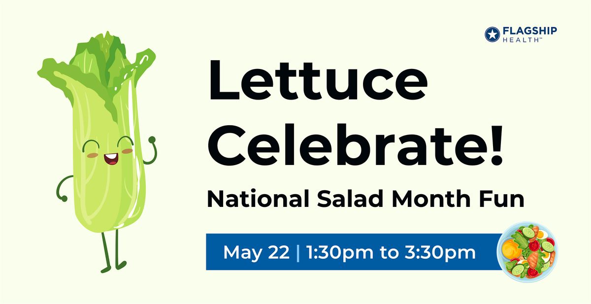 Lettuce Celebrate! National Salad Month Fun, 22 May | Event in San Antonio | AllEvents