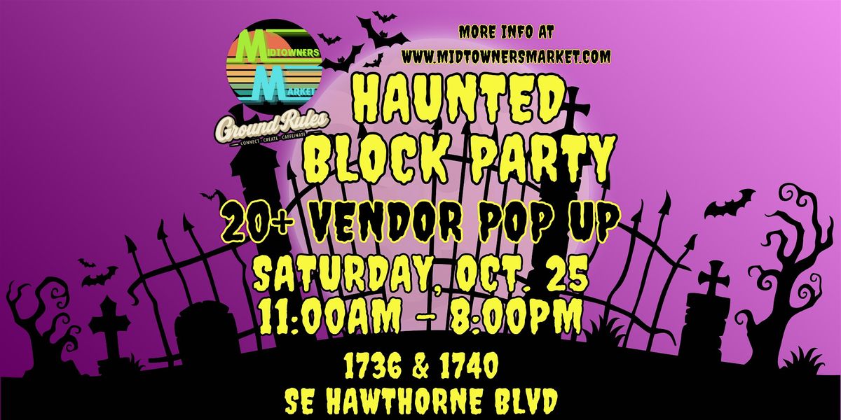 Midtowners Market & Ground Rules Coffee: Haunted Block Party, 25 October | Event in Portland | AllEvents
