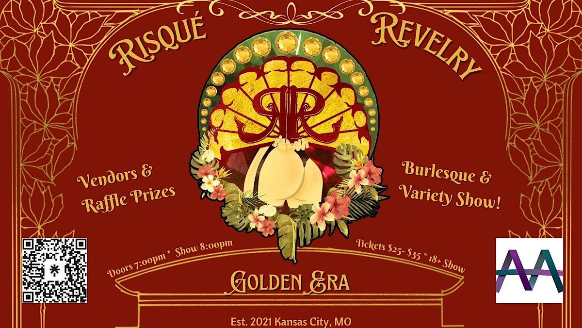 Risqué  Revelry  Golden Era, 31 May | Event in Kansas City | AllEvents