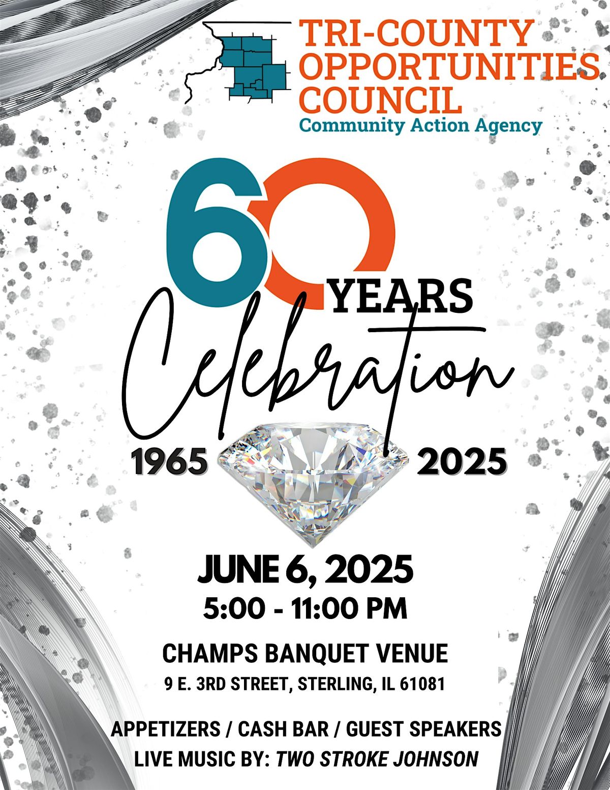 Tri-County Opportunities Council's 60th Anniversary Celebration, 6 June | Event in Sterling | AllEvents