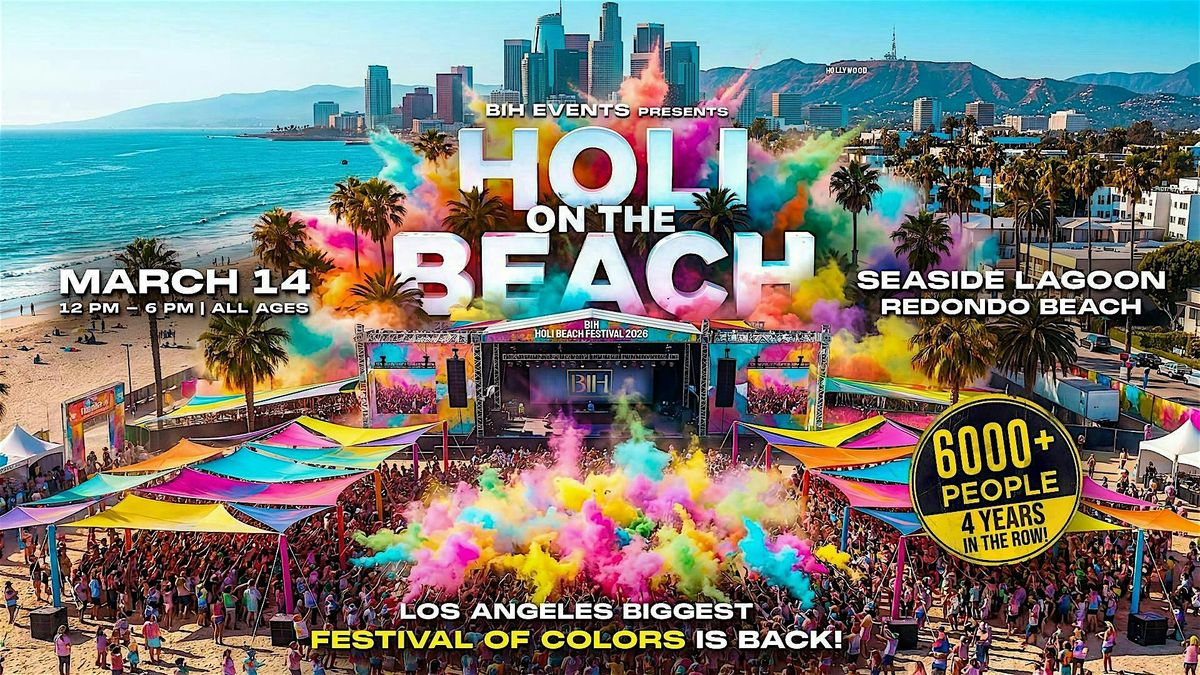 Holi Beach Festival 2026 – LA’s Biggest Festival of Color | March 14