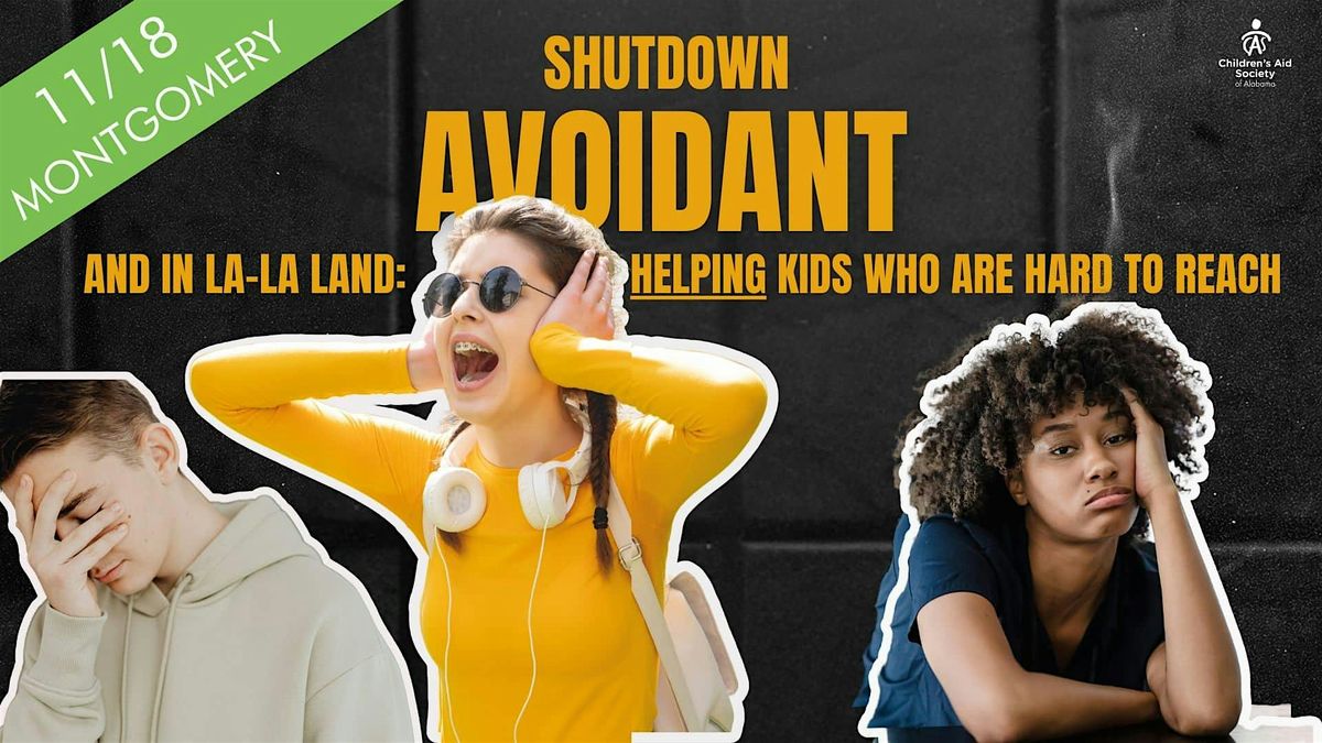 Shut Down, Avoidant, and in La-La Land: Helping Kids with Robyn Gobbel!, 18 November | Event in Montgomery