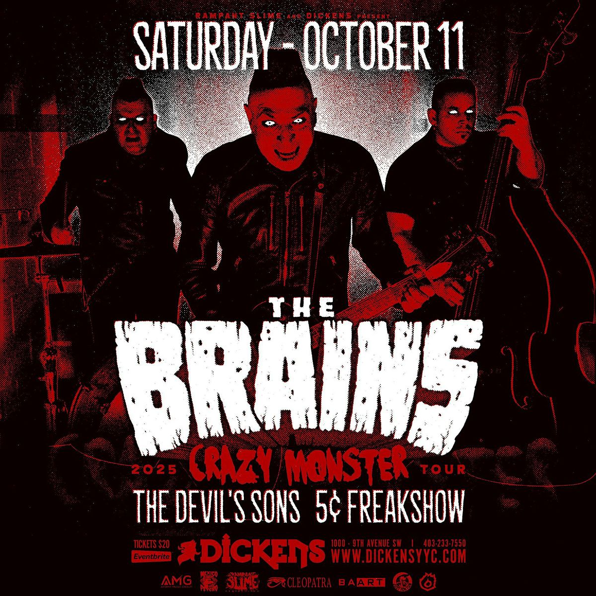 The Brains w/ The Devil's Sons & 5 Cent Freakshow, 11 October | Event in Calgary | AllEvents