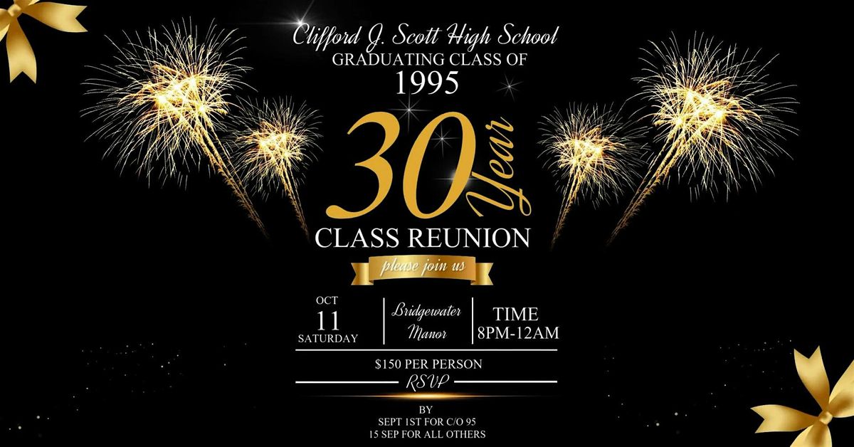 Clifford J. Scott High School C/O 95 30th Class Reunion, 11 October | Event in Bridgewater | AllEvents