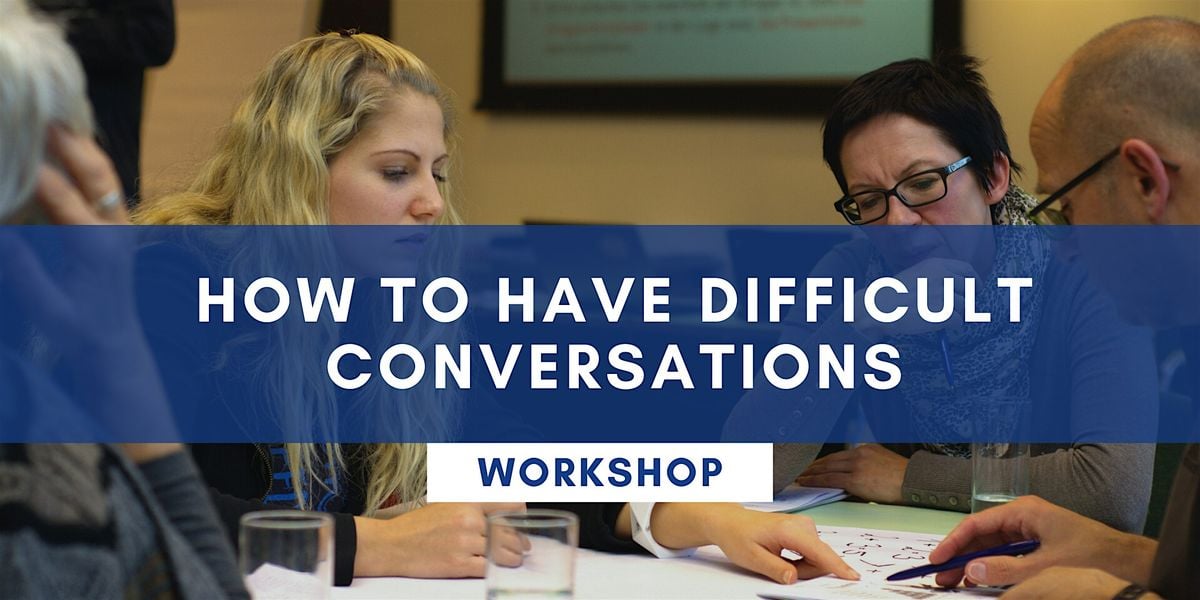 How to Have Difficult Conversations - Half-Day DARWIN Workshop, 25 September | Event in Darwin | AllEvents