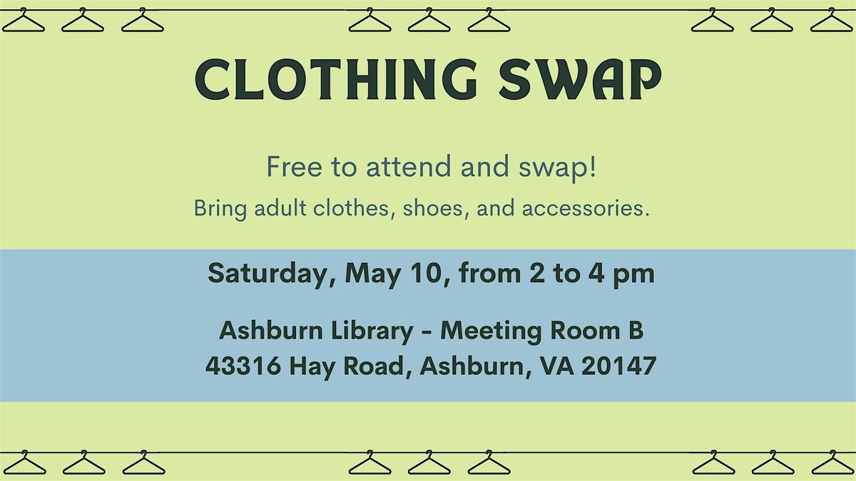 Spring Cleaning Clothing Swap, 10 May | Event in Ashburn | AllEvents