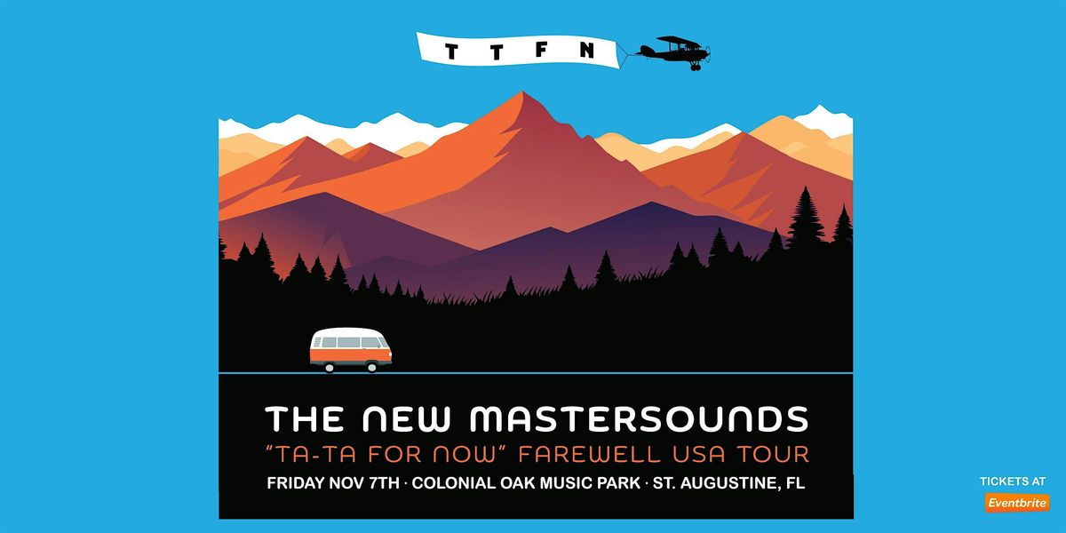 THE NEW MASTERSOUNDS "TA-TA FOR NOW" FAREWELL USA TOUR - ST AUGUSTINE, 7 November | Event in St Augustine