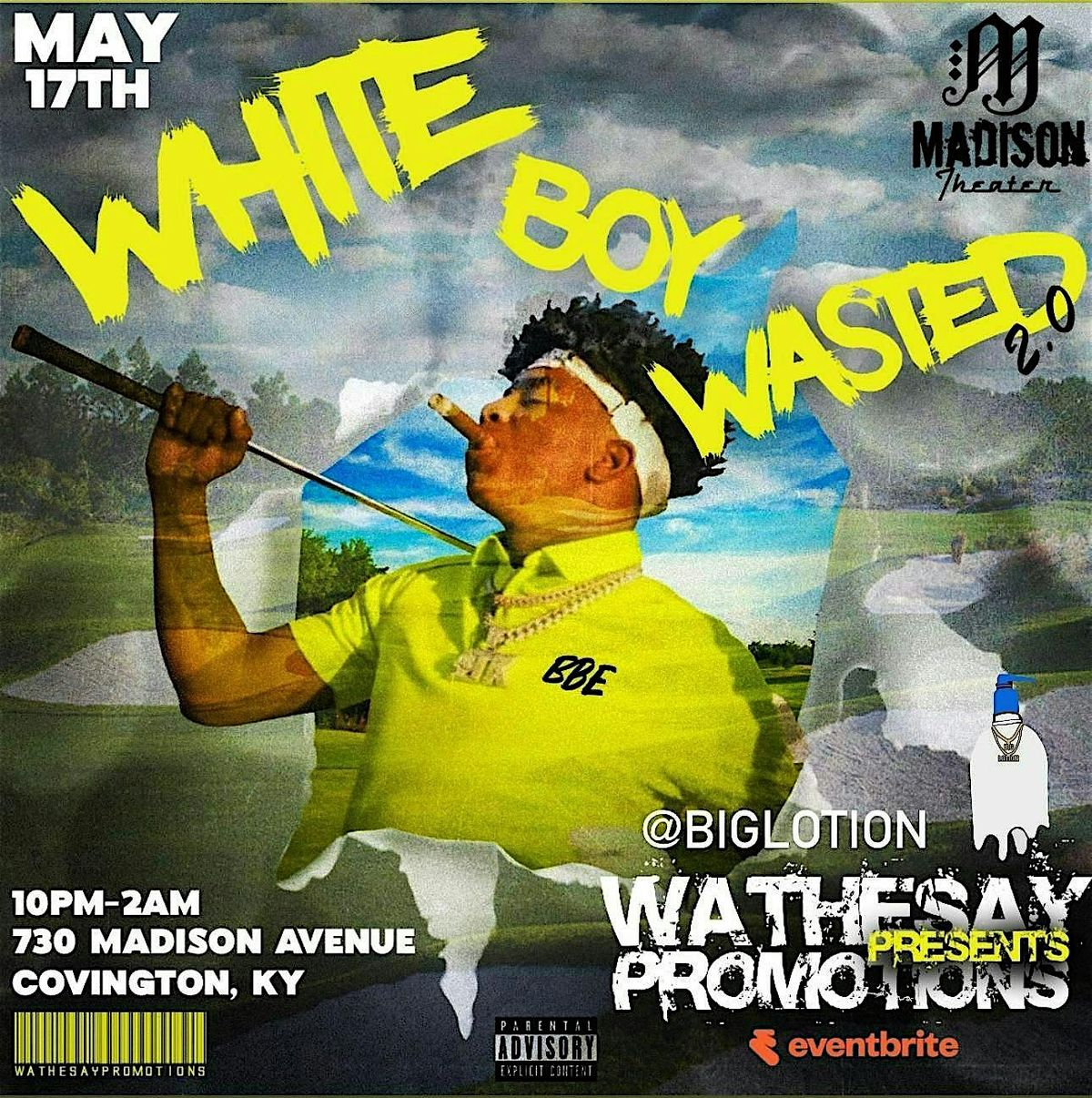 White Boy Wasted 2.0, 17 May | Event in Covington | AllEvents